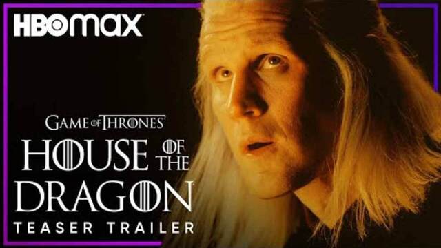 House of the Dragon: Επίσημο τρέιλερ για το prequel του «Game of Thrones»